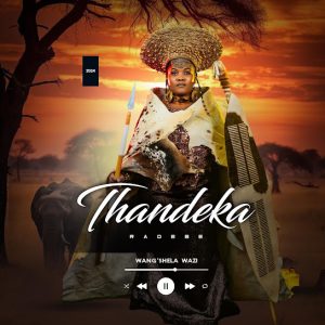 Thandeka Radebe – Musa uku-confessor Ft Mzukulu