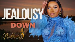 Makhadzi - Jealous Down Ft. Nkosazana Daughter, Master KG, Dj Maphorisa & Kabza De Small