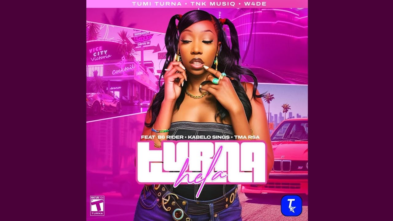 Tumi Turna – Turna Hela ft. TNK MusiQ, W4DE, B6 Rider, Kabelo Sings & T.M.A_RSA