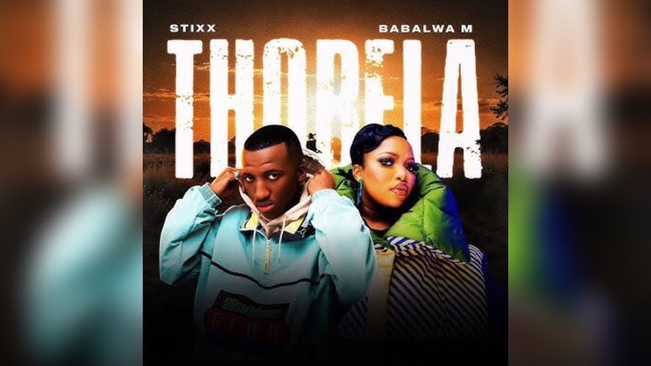 Stixx – Thobela ft. Babalwa M