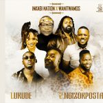 Inkabi Nation – Ngizok'Posta ft. Wanitwa Mos