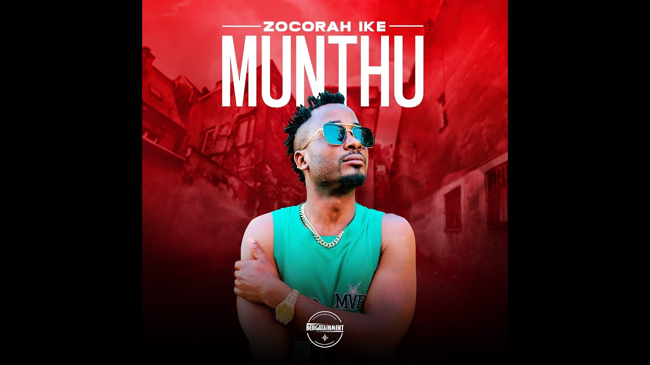 Zocorah Ike – Munthu