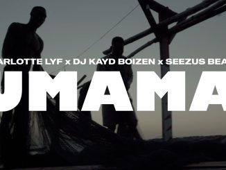 Charlotte Lyf – Umama Ft. DJ Kayd Boizen & Seezus Beats