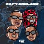 Blacko SA – Zase England Ft. Mellow, Sleazy & Scotts Maphuma