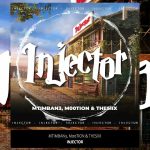 Mtimban3 – Injector ft M00tion & Thesiix