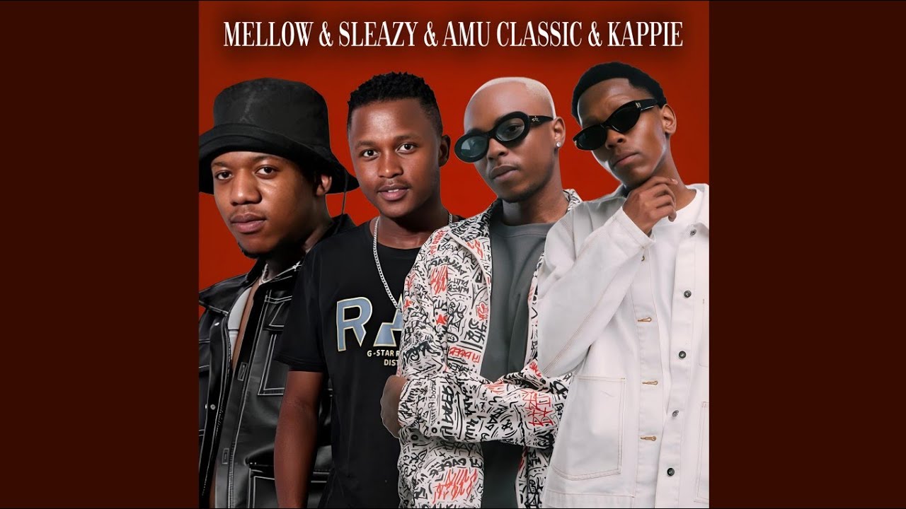 Mellow – Makhekhe ft. Sleazy, Amu Classic, Scotts Maphuma & Gipa