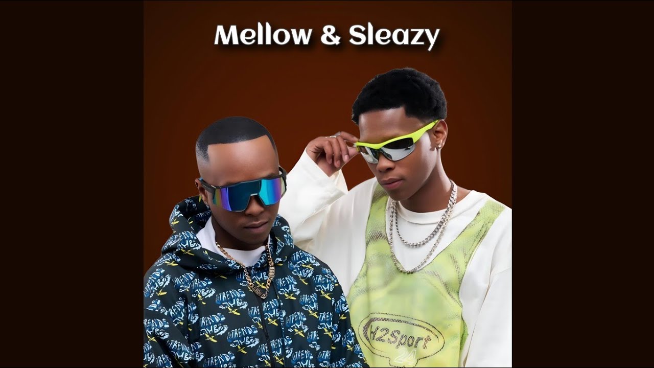 Mellow – General ft Sleazy, CowBoii, Scotts Maphuma & Wild West