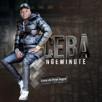 ALBUM: CEBA NGEMINUTE - Love At First Sight