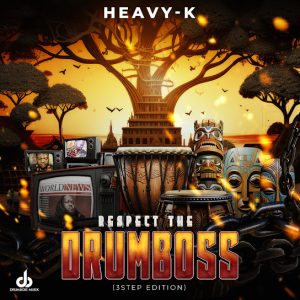 ALBUM: Heavy-K – Respect The Drumboss (3 Step Edition)