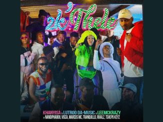 Khanyisa, Lutroo Da-Music & LeeMcKrazy - 2k'thele ft. Nandipha808, Visca, Marcus MC