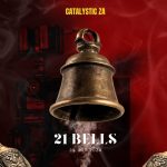 Catalystic ZA – 21 Bells