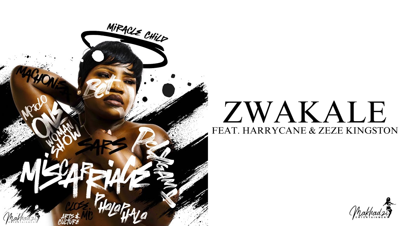 Makhadzi – Zwakale ft HarryCane & Zeze Kingston