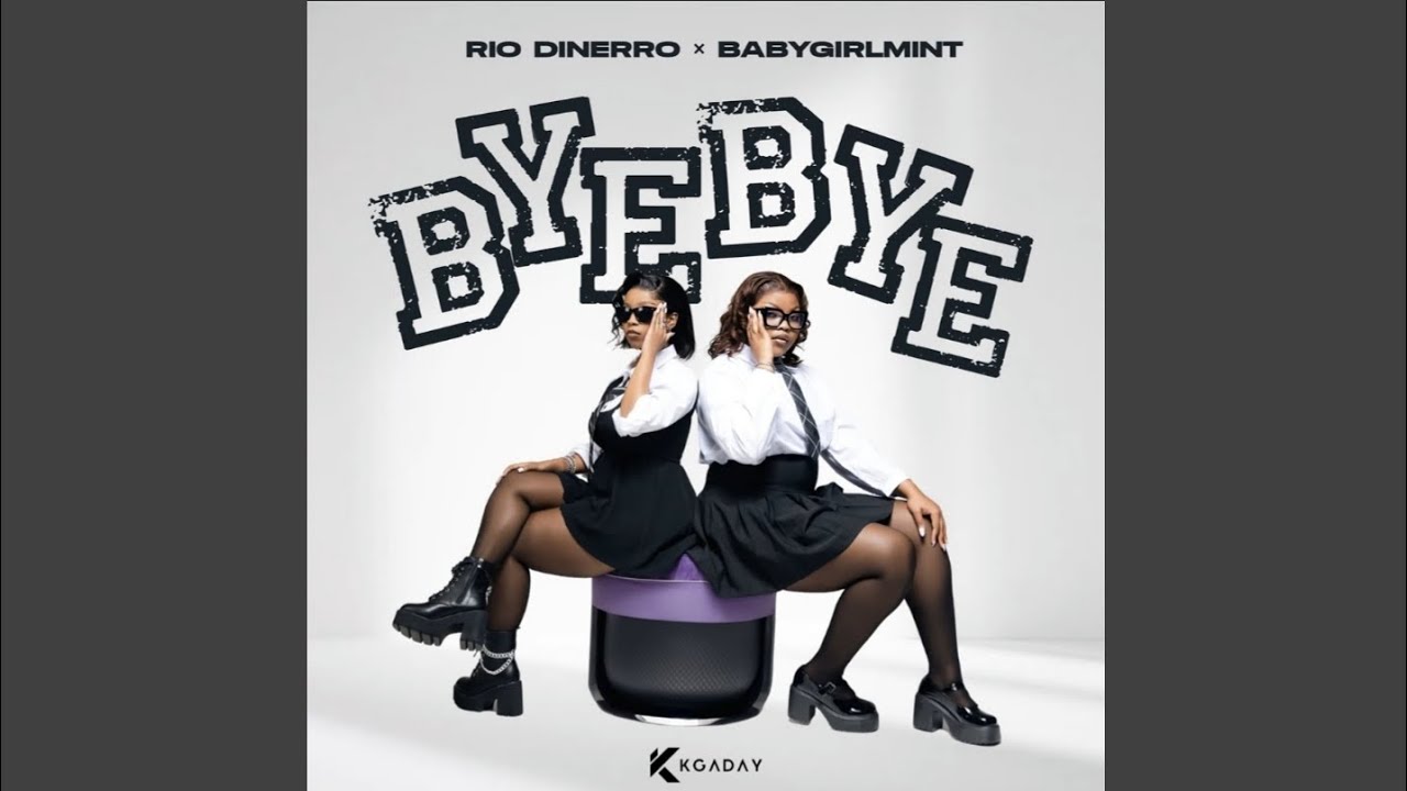 Rio Dinerro Ft. Babygirlmint - Bye Bye