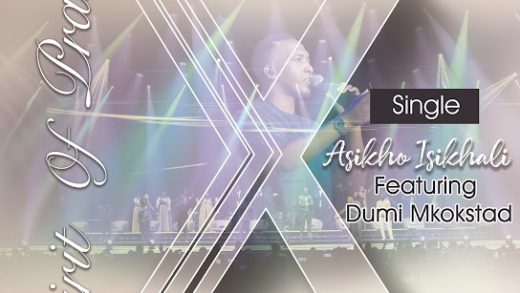 Spirit Of Praise – Asikho Isikhali (Live) Ft Dumi Mkokstad