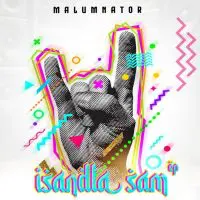 EP: MalumNator – Isandla Sami