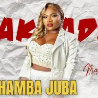 Makhadzi - HAMBA JUBA FT Nkosazana Daughter & Master KG