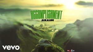 Alkaline – Accomplishment