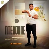 Ntencane –  Ulahliwe