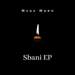 EP: Mzux Maen - Sbani